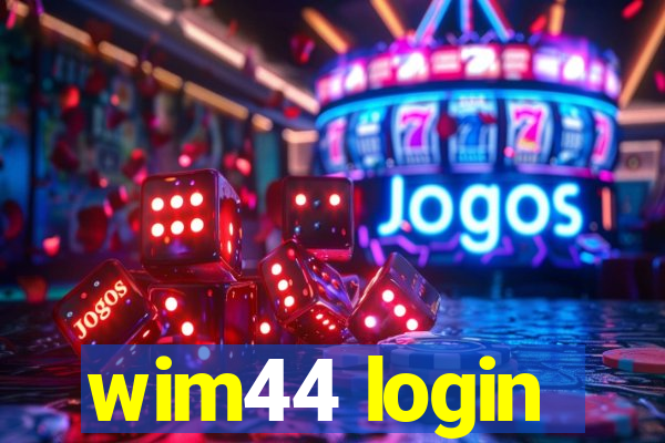 wim44 login
